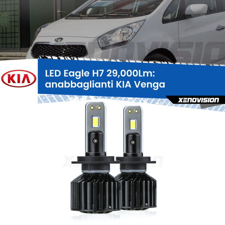 <strong>Kit anabbaglianti LED specifico per KIA Venga</strong>  2010 - 2019. Lampade <strong>H7</strong> Canbus da 29.000Lumen di luminosità modello Eagle Xenovision.