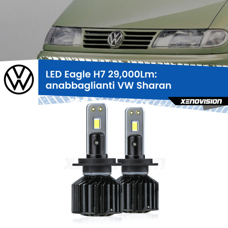 <strong>Kit anabbaglianti LED specifico per VW Sharan</strong>  a parabola doppia. Lampade <strong>H7</strong> Canbus da 29.000Lumen di luminosità modello Eagle Xenovision.