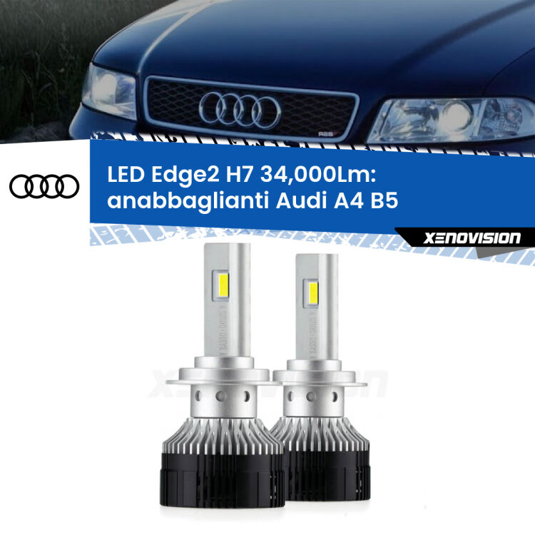 <strong>Kit anabbaglianti LED per Audi A4</strong> B5 a parabola doppia.</strong>.Coppia lampade <strong>H7</strong> modello Edge v3.0 di Xenovision.