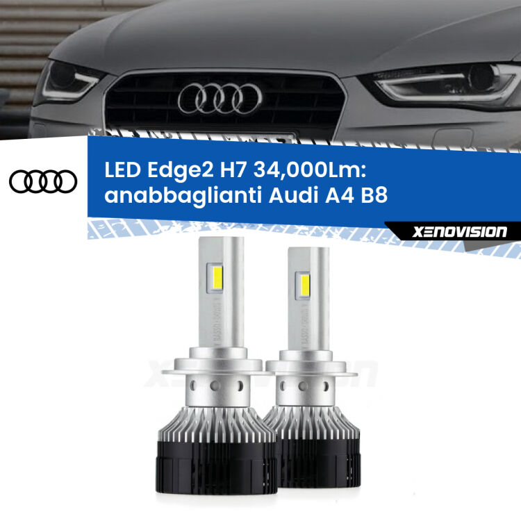 <strong>Kit anabbaglianti LED per Audi A4</strong> B8 2007 - 2015.</strong>.Coppia lampade <strong>H7</strong> modello Edge v3.0 di Xenovision.