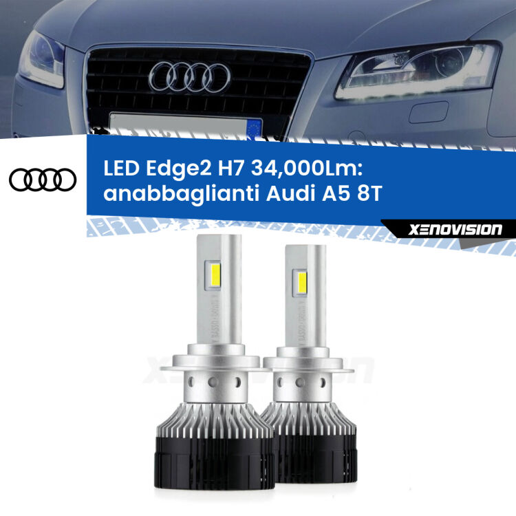 <strong>Kit anabbaglianti LED per Audi A5</strong> 8T 2007 - 2017.</strong>.Coppia lampade <strong>H7</strong> modello Edge v3.0 di Xenovision.