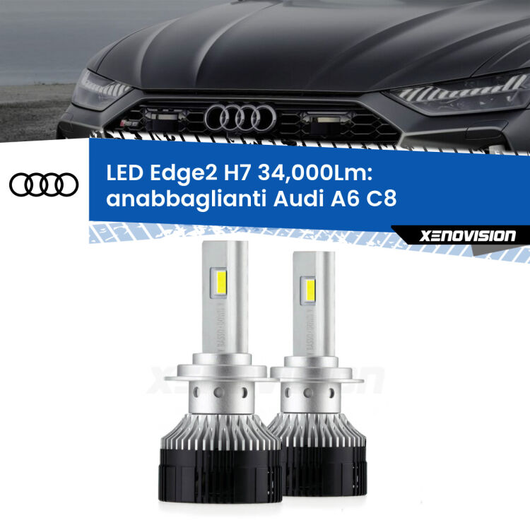 <strong>Kit anabbaglianti LED per Audi A6</strong> C8 2018 in poi.</strong>.Coppia lampade <strong>H7</strong> modello Edge v3.0 di Xenovision.