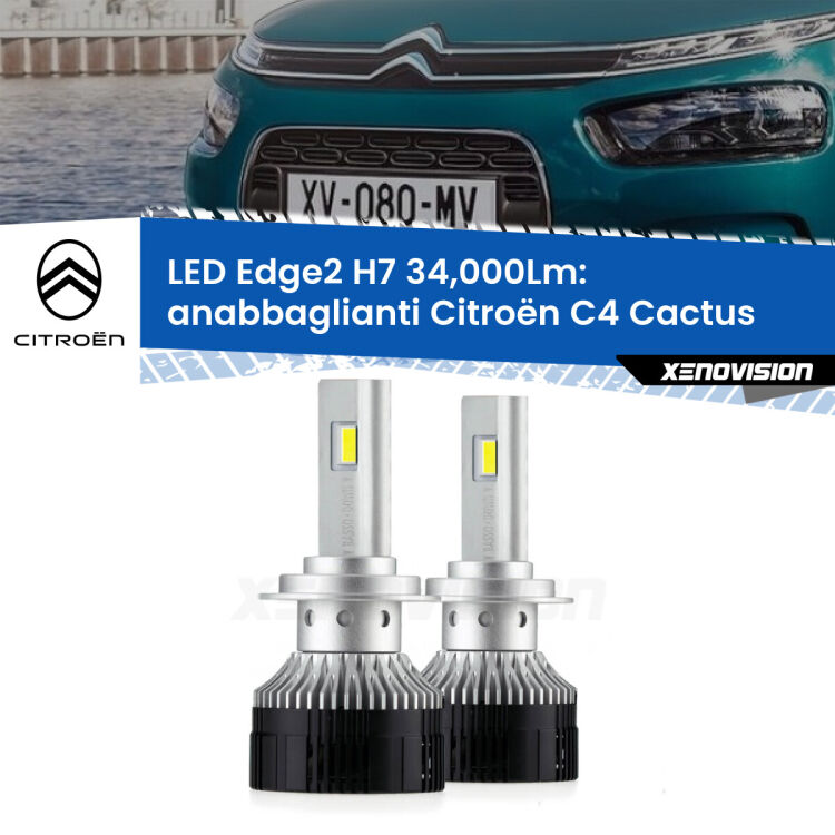 <strong>Kit anabbaglianti LED per Citroën C4 Cactus</strong>  2014 in poi.</strong>.Coppia lampade <strong>H7</strong> modello Edge v3.0 di Xenovision.