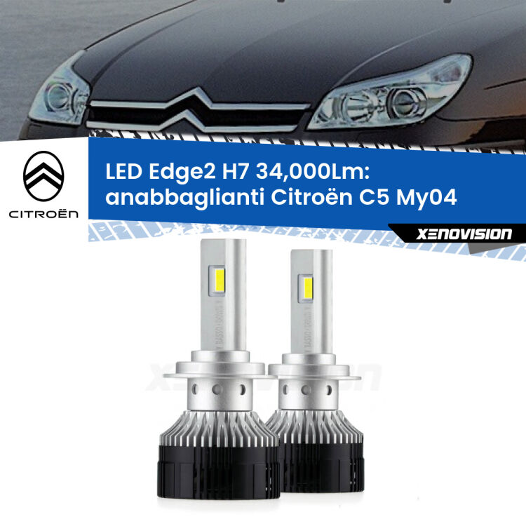 <strong>Kit anabbaglianti LED per Citroën C5</strong> My04 2004 - 2008.</strong>.Coppia lampade <strong>H7</strong> modello Edge v3.0 di Xenovision.