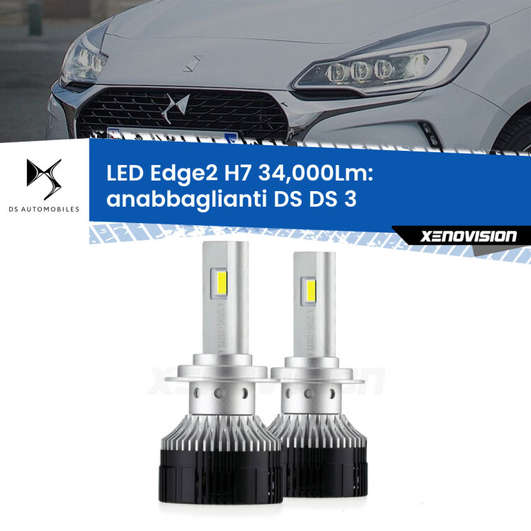 <strong>Kit anabbaglianti LED per DS DS 3</strong>  2015 in poi.</strong>.Coppia lampade <strong>H7</strong> modello Edge v3.0 di Xenovision.