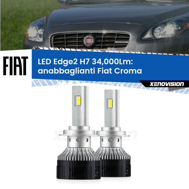 <strong>Kit anabbaglianti LED per Fiat Croma</strong>  2005 - 2007.</strong>.Coppia lampade <strong>H7</strong> modello Edge v3.0 di Xenovision.