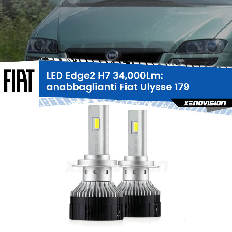 <strong>Kit anabbaglianti LED per Fiat Ulysse</strong> 179 2002 - 2011.</strong>.Coppia lampade <strong>H7</strong> modello Edge v3.0 di Xenovision.