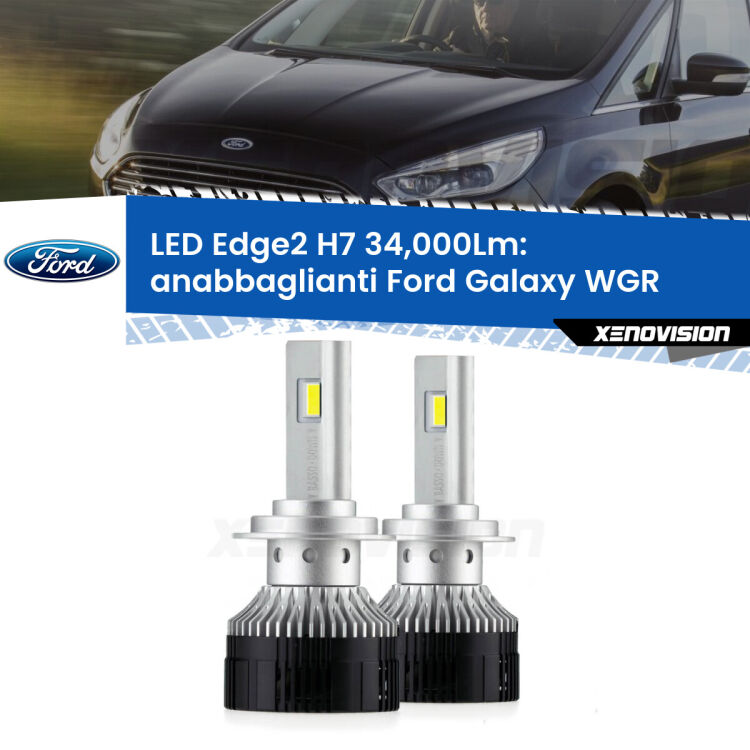 <strong>Kit anabbaglianti LED per Ford Galaxy</strong> WGR 2000 - 2006.</strong>.Coppia lampade <strong>H7</strong> modello Edge v3.0 di Xenovision.