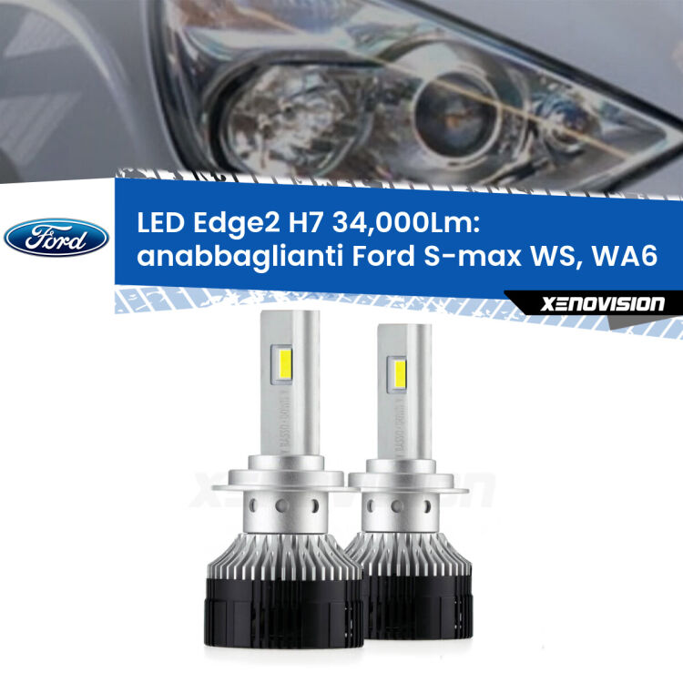 <strong>Kit anabbaglianti LED per Ford S-max</strong> WS, WA6 prima serie.</strong>.Coppia lampade <strong>H7</strong> modello Edge v3.0 di Xenovision.