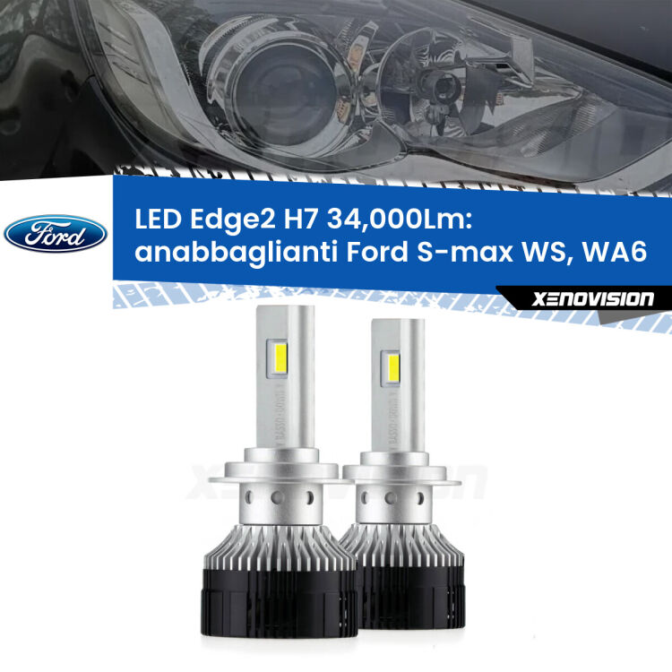 <strong>Kit anabbaglianti LED per Ford S-max</strong> WS, WA6 restyling.</strong>.Coppia lampade <strong>H7</strong> modello Edge v3.0 di Xenovision.