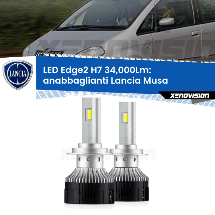 <strong>Kit anabbaglianti LED per Lancia Musa</strong>  2008 - 2012.</strong>.Coppia lampade <strong>H7</strong> modello Edge v3.0 di Xenovision.