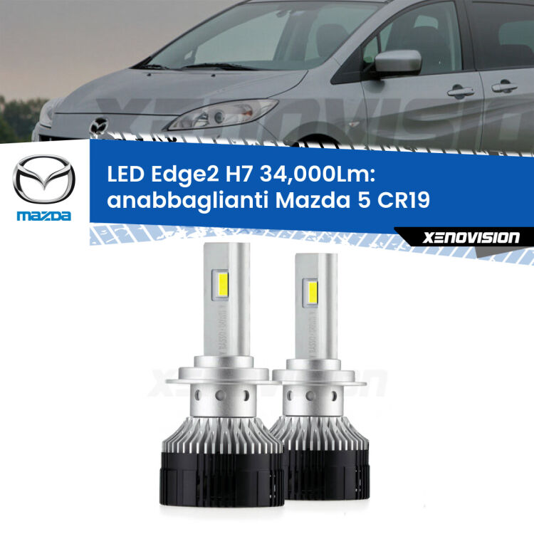 <strong>Kit anabbaglianti LED per Mazda 5</strong> CR19 2005 - 2010.</strong>.Coppia lampade <strong>H7</strong> modello Edge v3.0 di Xenovision.