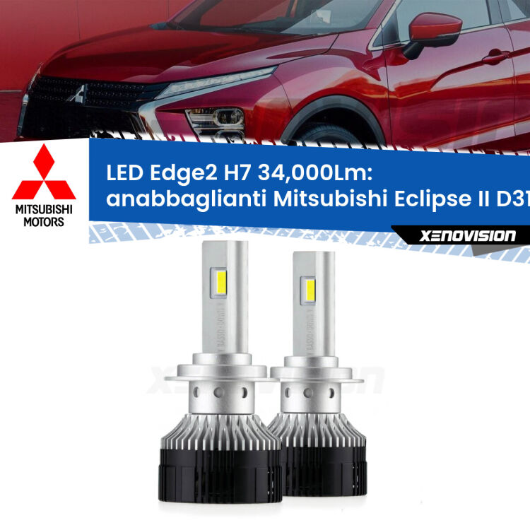 <strong>Kit anabbaglianti LED per Mitsubishi Eclipse II</strong> D31A 1997 - 1999.</strong>.Coppia lampade <strong>H7</strong> modello Edge v3.0 di Xenovision.