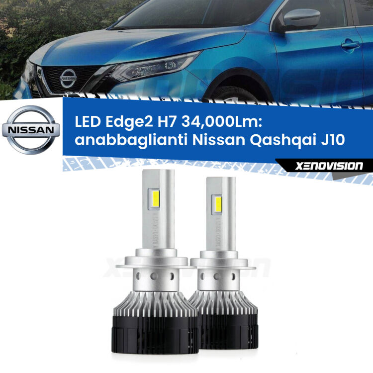 <strong>Kit anabbaglianti LED per Nissan Qashqai</strong> J10 2007 - 2013.</strong>.Coppia lampade <strong>H7</strong> modello Edge v3.0 di Xenovision.