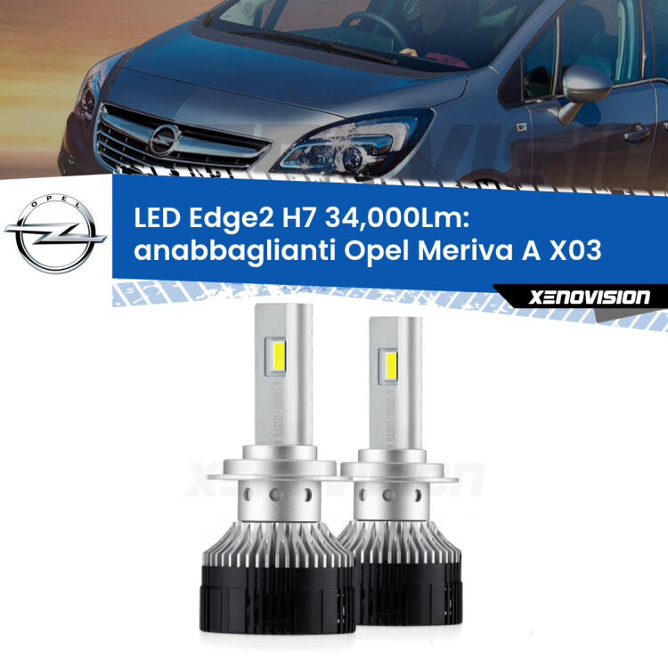 <strong>Kit anabbaglianti LED per Opel Meriva A</strong> X03 2003 - 2010.</strong>.Coppia lampade <strong>H7</strong> modello Edge v3.0 di Xenovision.