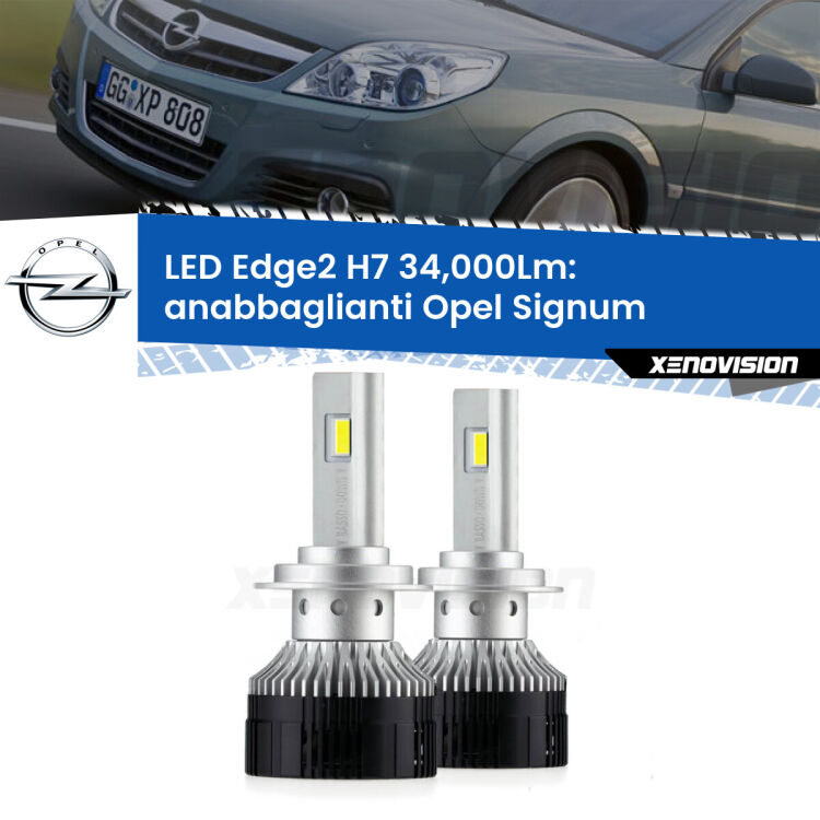 <strong>Kit anabbaglianti LED per Opel Signum</strong>  2003 - 2008.</strong>.Coppia lampade <strong>H7</strong> modello Edge v3.0 di Xenovision.