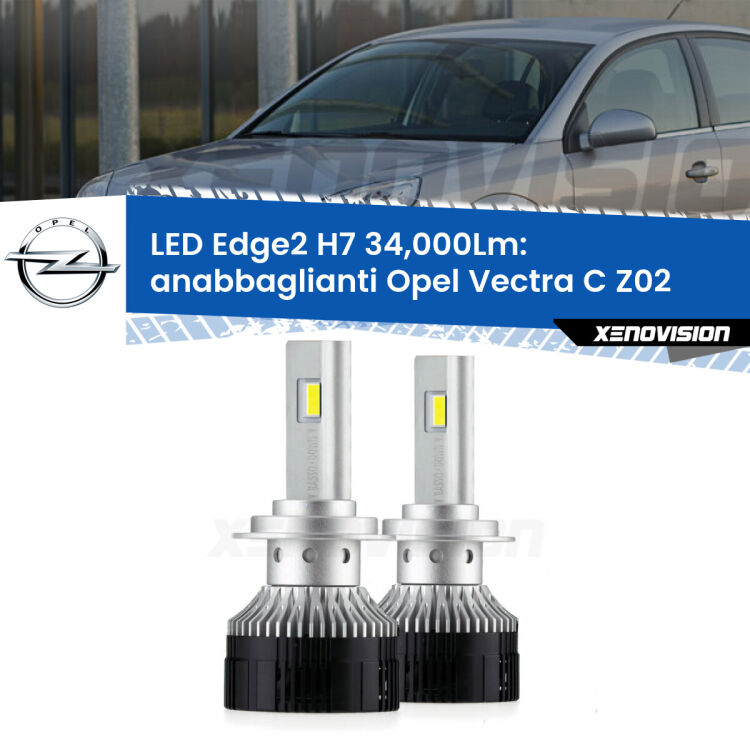 <strong>Kit anabbaglianti LED per Opel Vectra C</strong> Z02 2002 - 2010.</strong>.Coppia lampade <strong>H7</strong> modello Edge v3.0 di Xenovision.