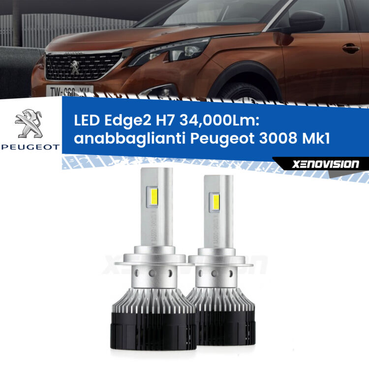 <strong>Kit anabbaglianti LED per Peugeot 3008</strong> Mk1 fari a parabola.</strong>.Coppia lampade <strong>H7</strong> modello Edge v3.0 di Xenovision.