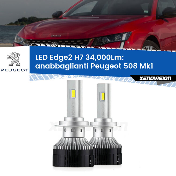 <strong>Kit anabbaglianti LED per Peugeot 508</strong> Mk1 2010 - 2017.</strong>.Coppia lampade <strong>H7</strong> modello Edge v3.0 di Xenovision.