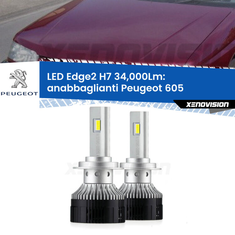 <strong>Kit anabbaglianti LED per Peugeot 605</strong>  1994 - 1999.</strong>.Coppia lampade <strong>H7</strong> modello Edge v3.0 di Xenovision.