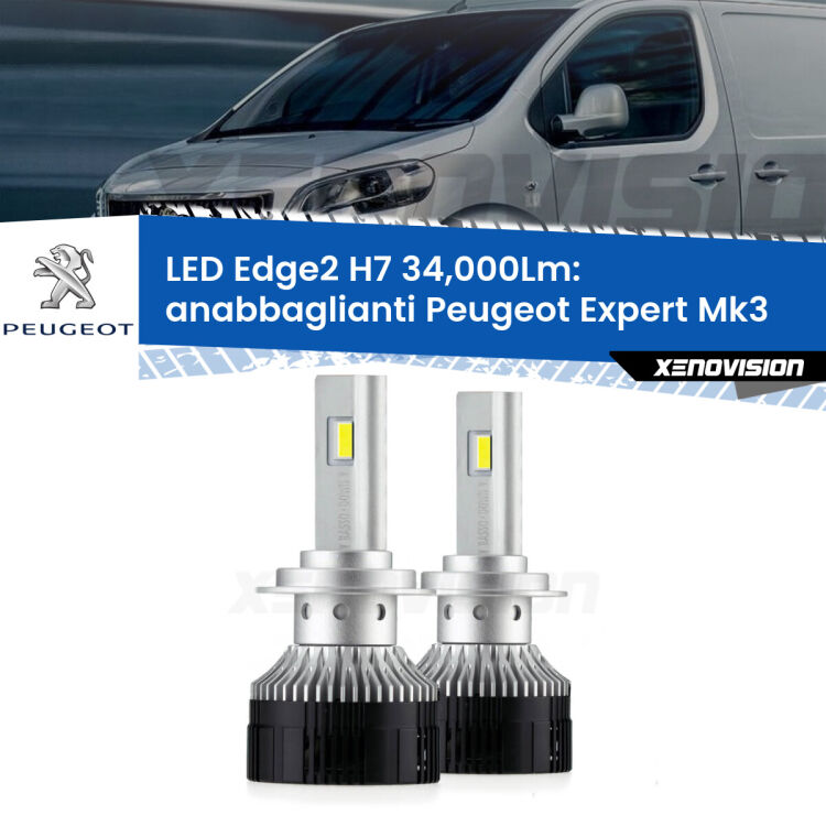 <strong>Kit anabbaglianti LED per Peugeot Expert</strong> Mk3 2016 in poi.</strong>.Coppia lampade <strong>H7</strong> modello Edge v3.0 di Xenovision.