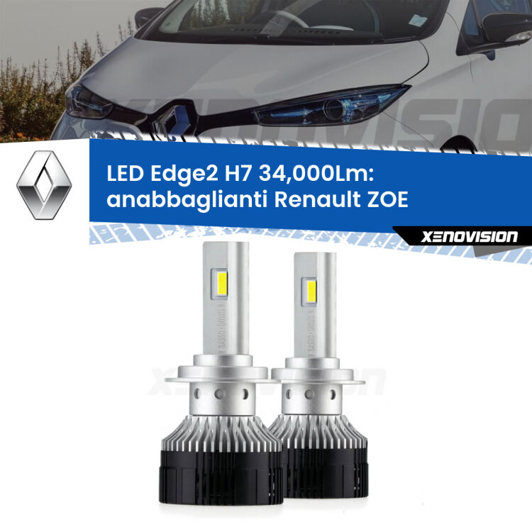 <strong>Kit anabbaglianti LED per Renault ZOE</strong>  2012 in poi.</strong>.Coppia lampade <strong>H7</strong> modello Edge v3.0 di Xenovision.