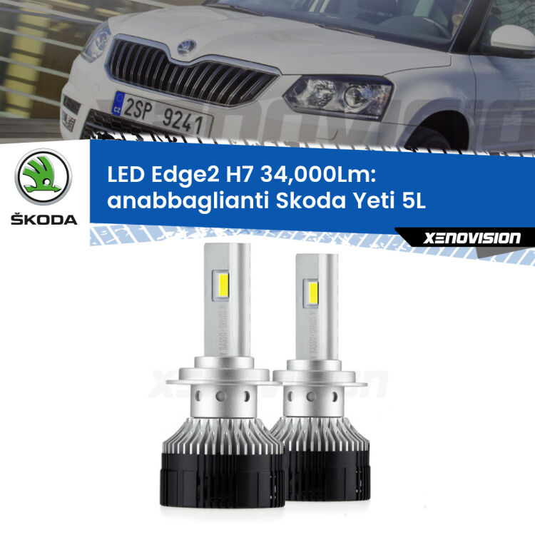 <strong>Kit anabbaglianti LED per Skoda Yeti</strong> 5L 2014 - 2017.</strong>.Coppia lampade <strong>H7</strong> modello Edge v3.0 di Xenovision.