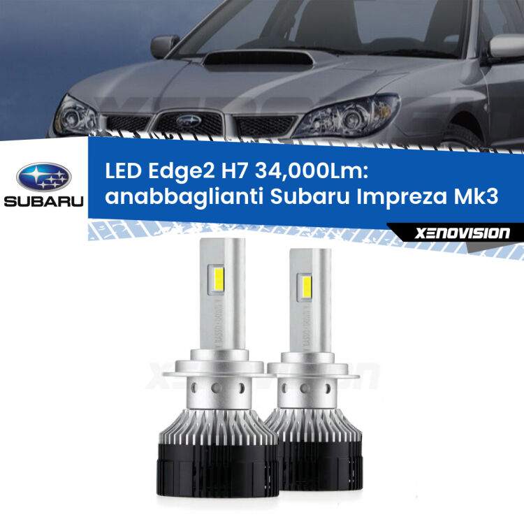 <strong>Kit anabbaglianti LED per Subaru Impreza</strong> Mk3 2007 - 2010.</strong>.Coppia lampade <strong>H7</strong> modello Edge v3.0 di Xenovision.