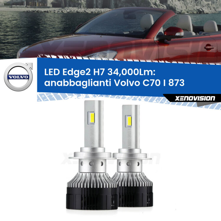 <strong>Kit anabbaglianti LED per Volvo C70 I</strong> 873 1998 - 2005.</strong>.Coppia lampade <strong>H7</strong> modello Edge v3.0 di Xenovision.