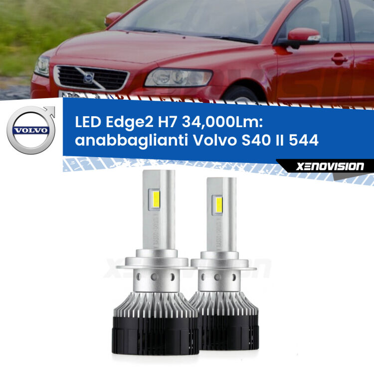 <strong>Kit anabbaglianti LED per Volvo S40 II</strong> 544 2004 - 2012.</strong>.Coppia lampade <strong>H7</strong> modello Edge v3.0 di Xenovision.