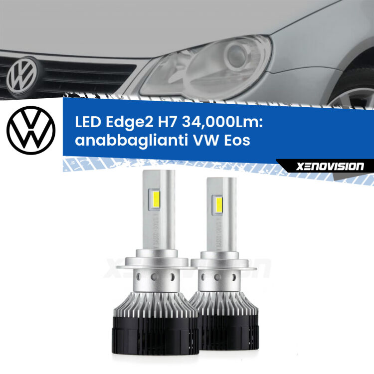 <strong>Kit anabbaglianti LED per VW Eos</strong>  2006 - 2010.</strong>.Coppia lampade <strong>H7</strong> modello Edge v3.0 di Xenovision.