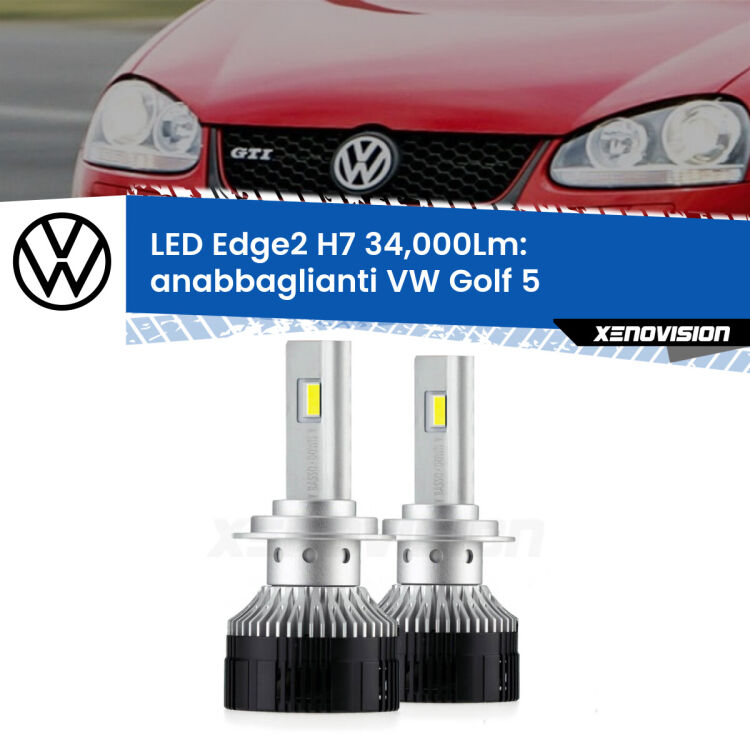 <strong>Kit anabbaglianti LED per VW Golf 5</strong>  2003 - 2009.</strong>.Coppia lampade <strong>H7</strong> modello Edge v3.0 di Xenovision.