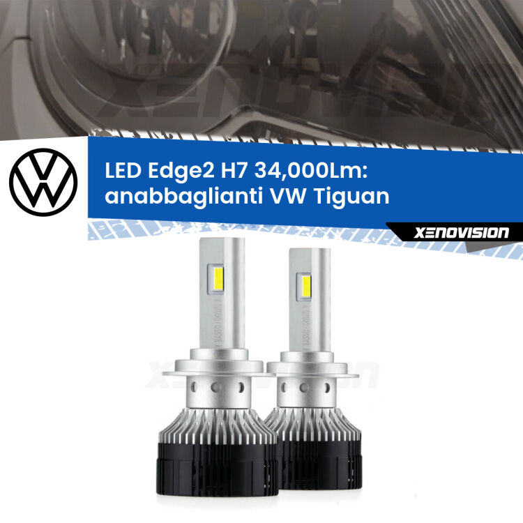 <strong>Kit anabbaglianti LED per VW Tiguan</strong>  pre-restyling.</strong>.Coppia lampade <strong>H7</strong> modello Edge v3.0 di Xenovision.