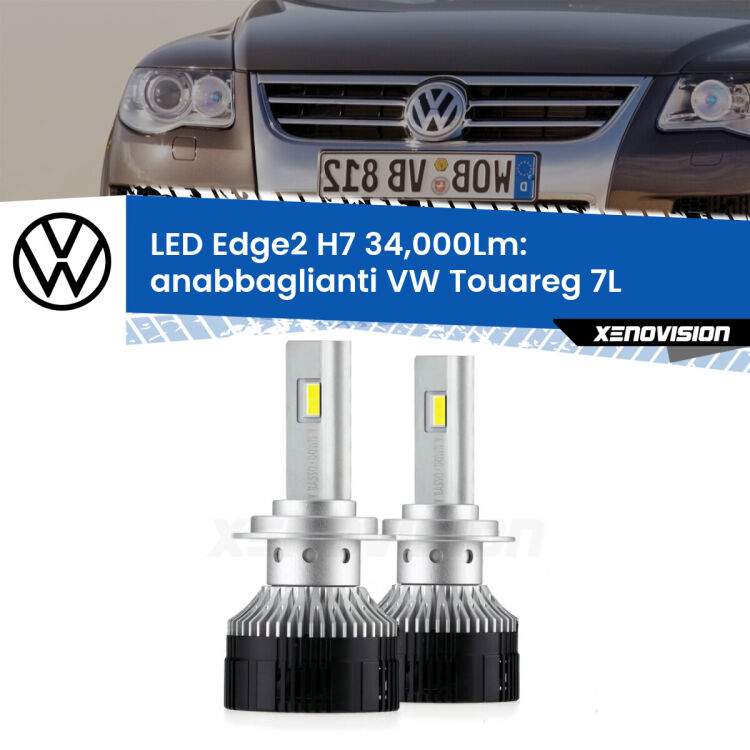 <strong>Kit anabbaglianti LED per VW Touareg</strong> 7L 2002 - 2010.</strong>.Coppia lampade <strong>H7</strong> modello Edge v3.0 di Xenovision.