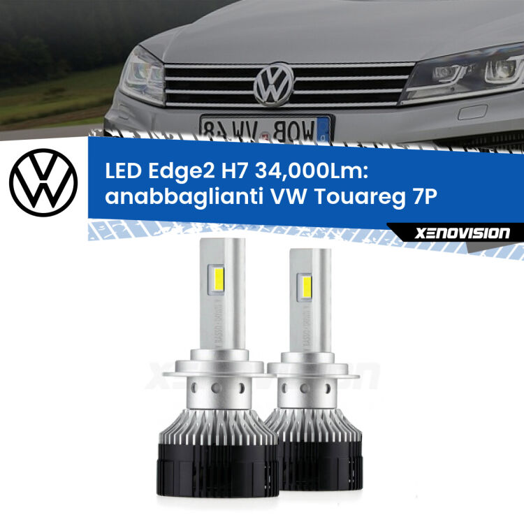 <strong>Kit anabbaglianti LED per VW Touareg</strong> 7P 2010 - 2014.</strong>.Coppia lampade <strong>H7</strong> modello Edge v3.0 di Xenovision.