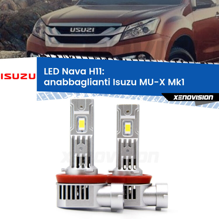 <strong>Anabbaglianti LED no-spie per Isuzu MU-X</strong> Mk1 2013 - 2019. Coppia lampade <strong>H11</strong> modello Nava canbus, raffreddate a ventola.