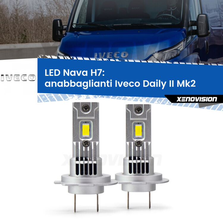 <strong>Anabbaglianti LED no-spie per Iveco Daily II</strong> Mk2 2006 - 2011. Coppia lampade <strong>H7</strong> modello Nava canbus, raffreddate a ventola.