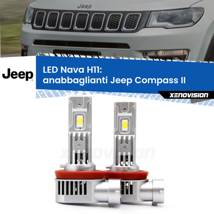 <strong>Anabbaglianti LED no-spie per Jeep Compass</strong> II 2017 in poi. Coppia lampade <strong>H11</strong> modello Nava canbus, raffreddate a ventola.