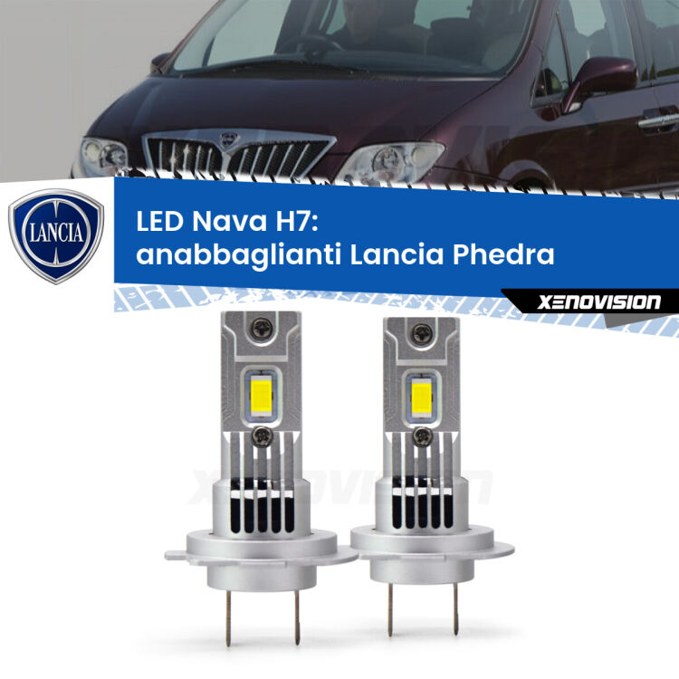 <strong>Anabbaglianti LED no-spie per Lancia Phedra</strong>  2002 - 2010. Coppia lampade <strong>H7</strong> modello Nava canbus, raffreddate a ventola.