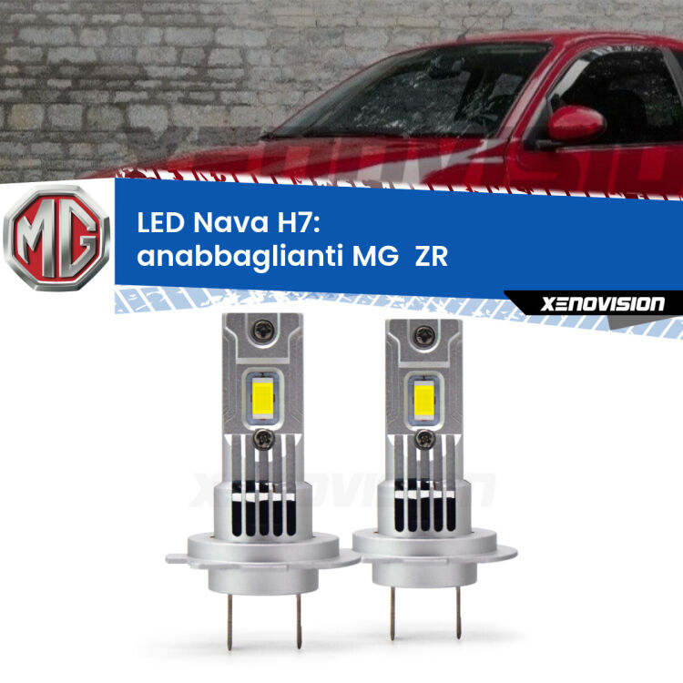 <strong>Anabbaglianti LED no-spie per MG  ZR</strong>  2001 - 2005. Coppia lampade <strong>H7</strong> modello Nava canbus, raffreddate a ventola.