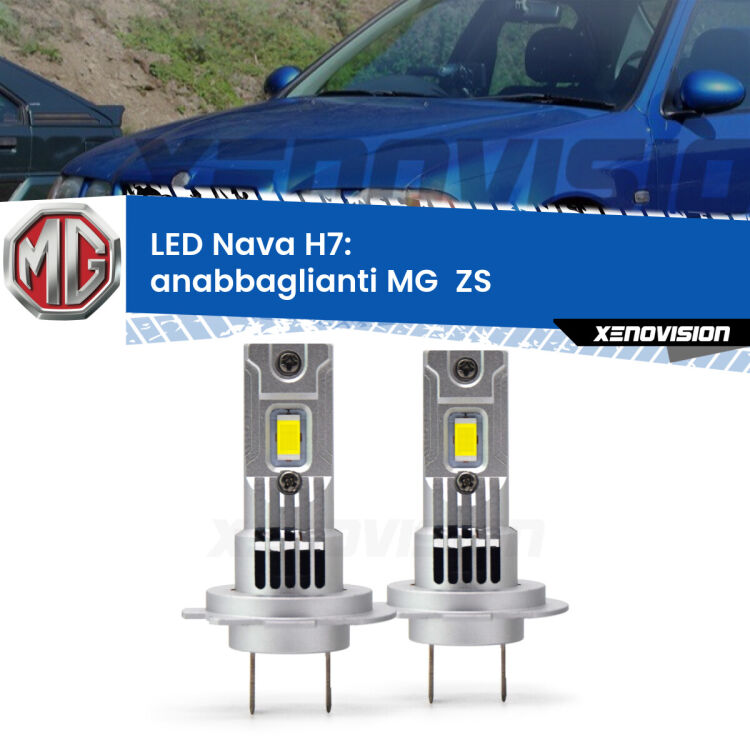 <strong>Anabbaglianti LED no-spie per MG  ZS</strong>  2001 - 2005. Coppia lampade <strong>H7</strong> modello Nava canbus, raffreddate a ventola.