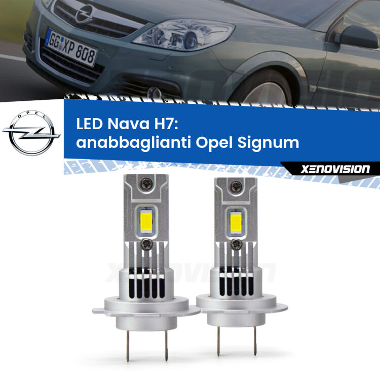 <strong>Anabbaglianti LED no-spie per Opel Signum</strong>  2003 - 2008. Coppia lampade <strong>H7</strong> modello Nava canbus, raffreddate a ventola.