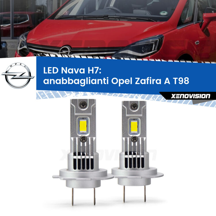 <strong>Anabbaglianti LED no-spie per Opel Zafira A</strong> T98 1999 - 2005. Coppia lampade <strong>H7</strong> modello Nava canbus, raffreddate a ventola.