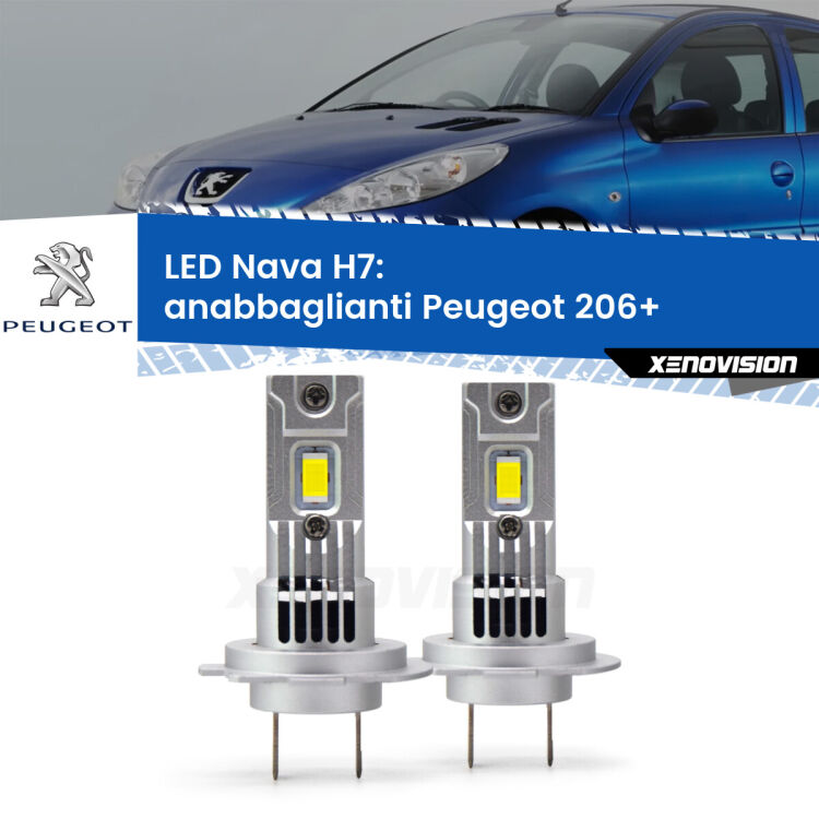 <strong>Anabbaglianti LED no-spie per Peugeot 206+</strong>  2009 - 2013. Coppia lampade <strong>H7</strong> modello Nava canbus, raffreddate a ventola.