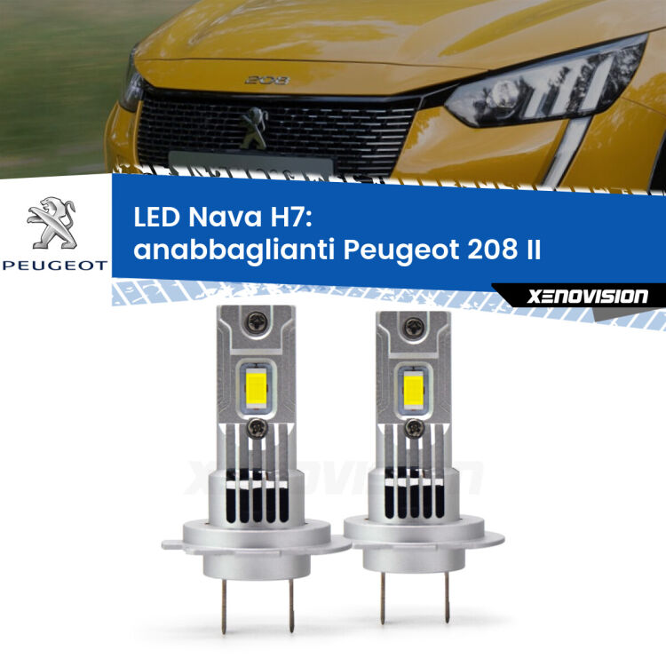 <strong>Anabbaglianti LED no-spie per Peugeot 208</strong> II 2019 in poi. Coppia lampade <strong>H7</strong> modello Nava canbus, raffreddate a ventola.