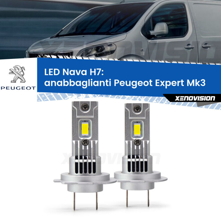 <strong>Anabbaglianti LED no-spie per Peugeot Expert</strong> Mk3 2016 in poi. Coppia lampade <strong>H7</strong> modello Nava canbus, raffreddate a ventola.