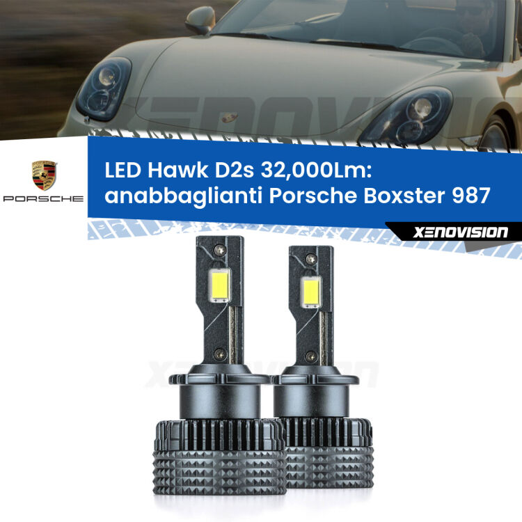 <strong>Kit anabbaglianti LED specifico per Porsche Boxster</strong> 987 2004 - 2012. Lampade <strong>D2S/D2R</strong> Canbus da 32.000Lumen di luminosità modello Hawk Xenovision.