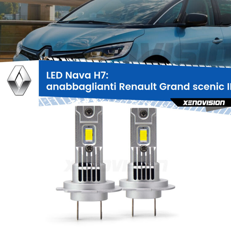 <strong>Anabbaglianti LED no-spie per Renault Grand scenic II</strong> Mk2 2004 - 2009. Coppia lampade <strong>H7</strong> modello Nava canbus, raffreddate a ventola.