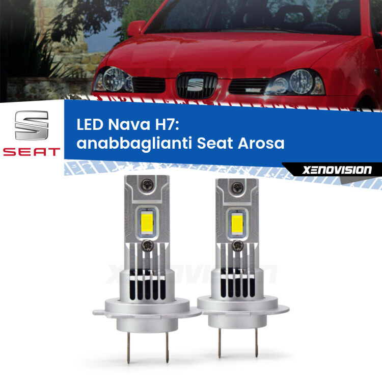 <strong>Anabbaglianti LED no-spie per Seat Arosa</strong>  a parabola doppia. Coppia lampade <strong>H7</strong> modello Nava canbus, raffreddate a ventola.