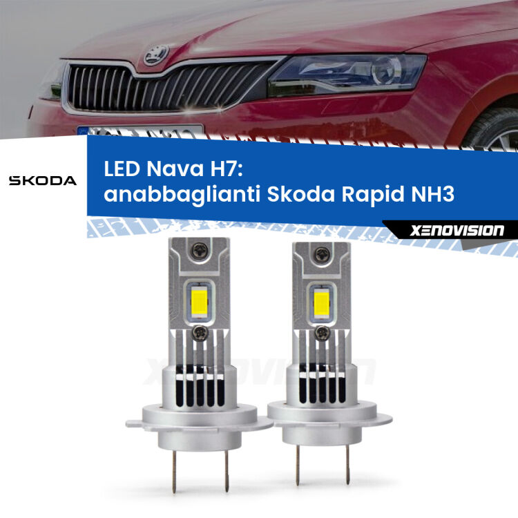 <strong>Anabbaglianti LED no-spie per Skoda Rapid</strong> NH3 2012 - 2021. Coppia lampade <strong>H7</strong> modello Nava canbus, raffreddate a ventola.